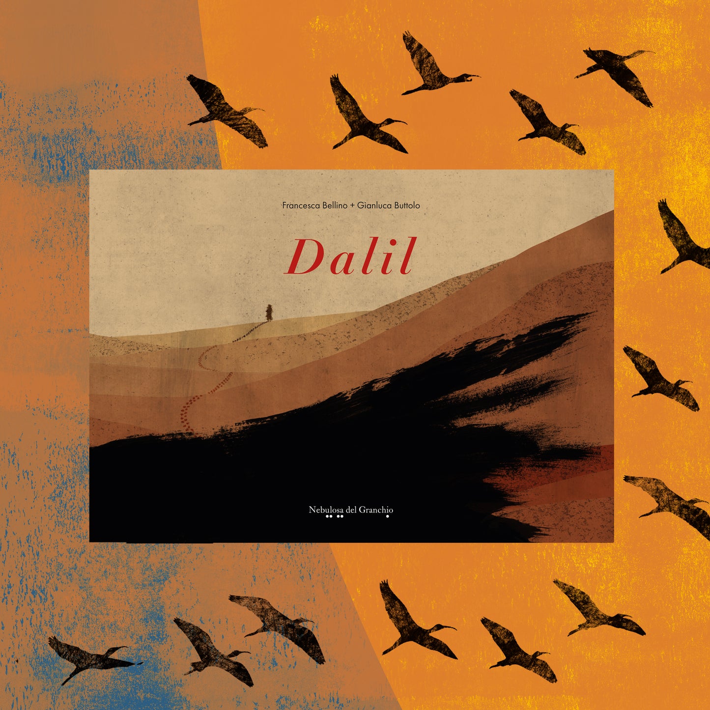 Dalil - di Francesca Bellino, illustrazioni di Gianluca Buttolo