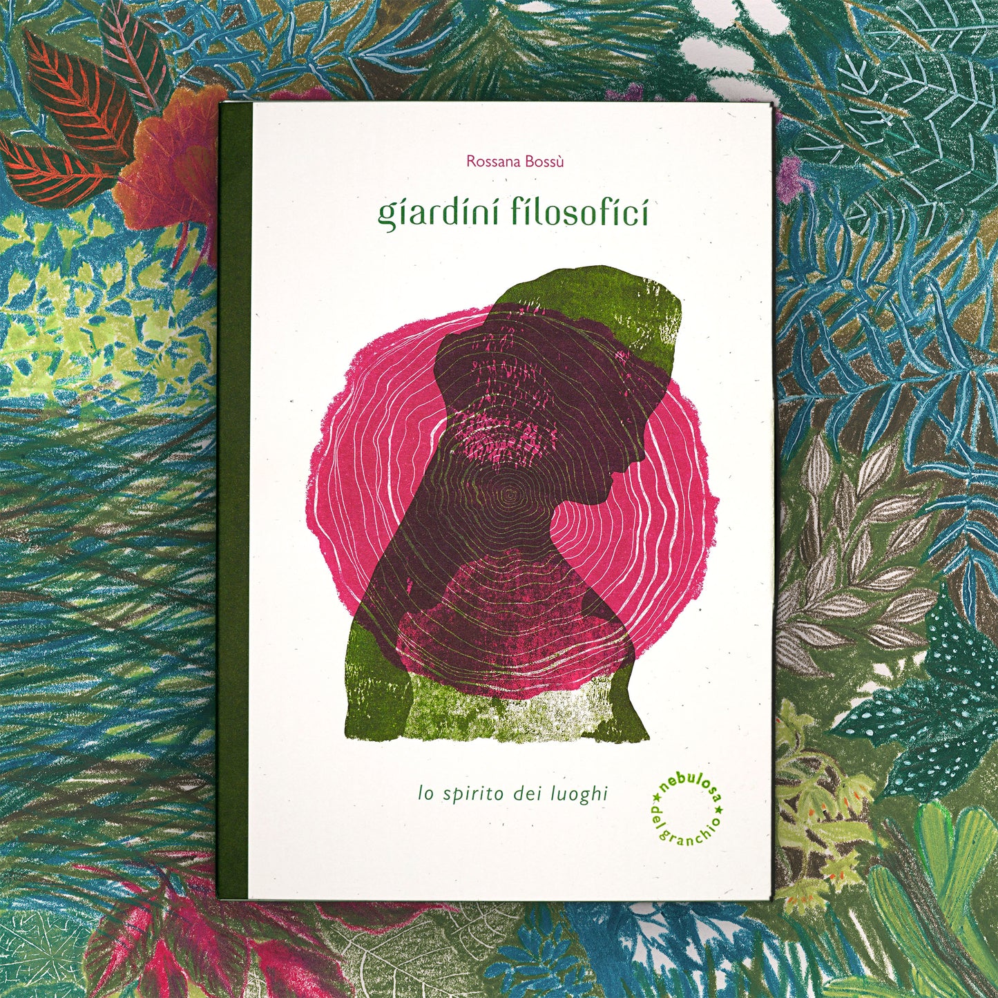 Giardini filosofici – lo spirito dei luoghi - Rossana Bossù