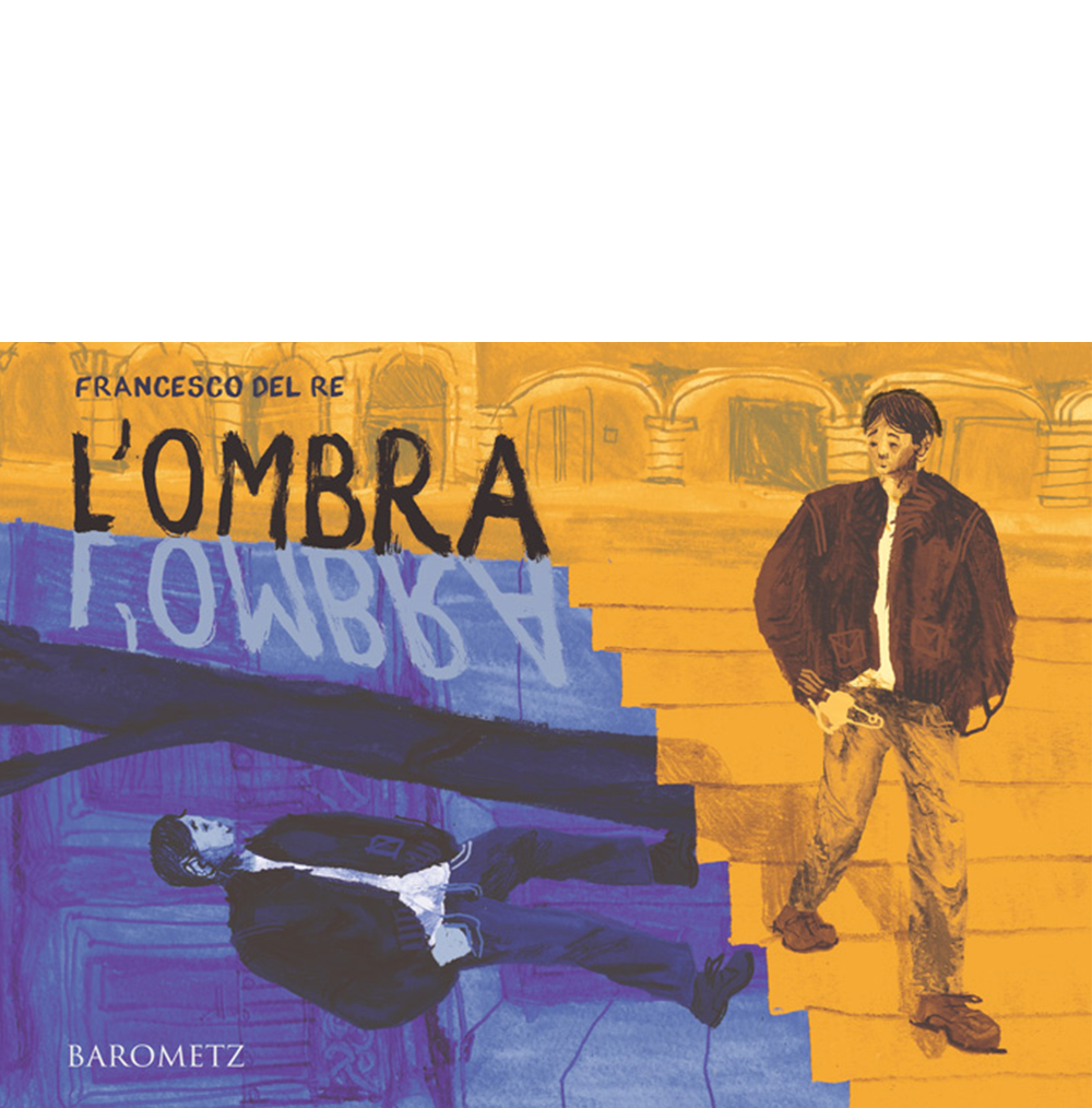 L’ombra - Francesco Del Re ESAURITO